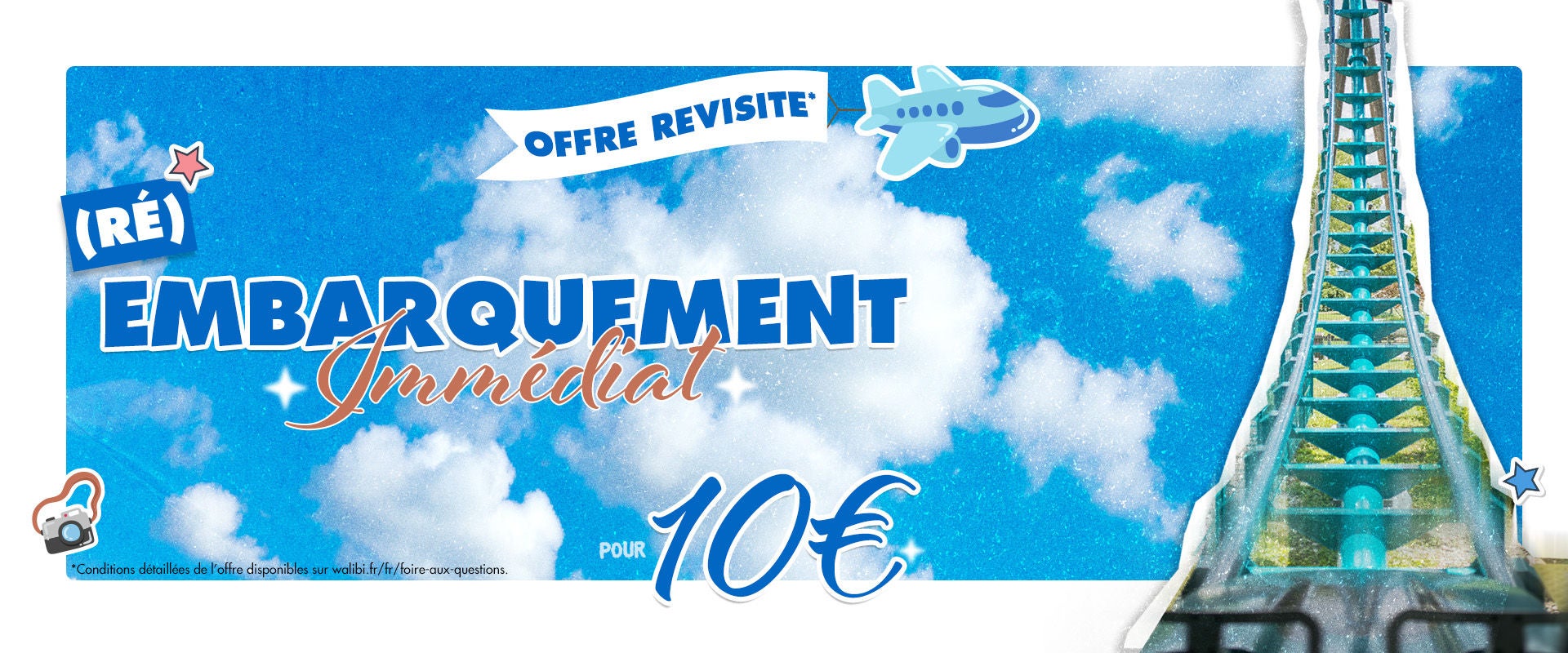 offre revisite Walibi Rhône-Alpes avec réembarquement immédiat pour 10€